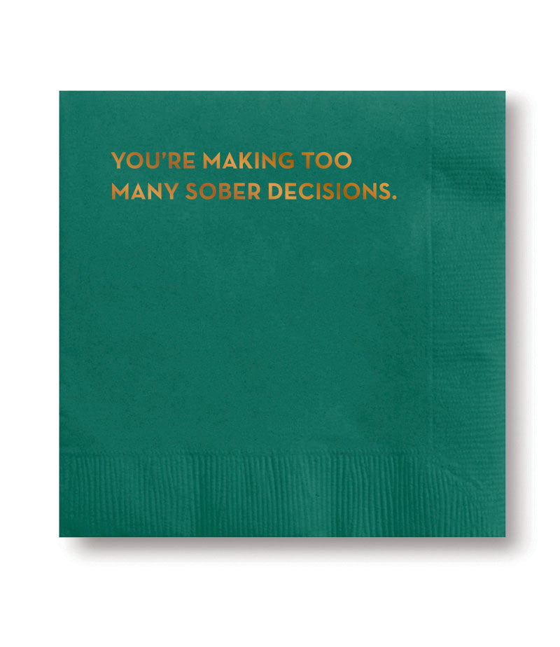 sober decisions napkins