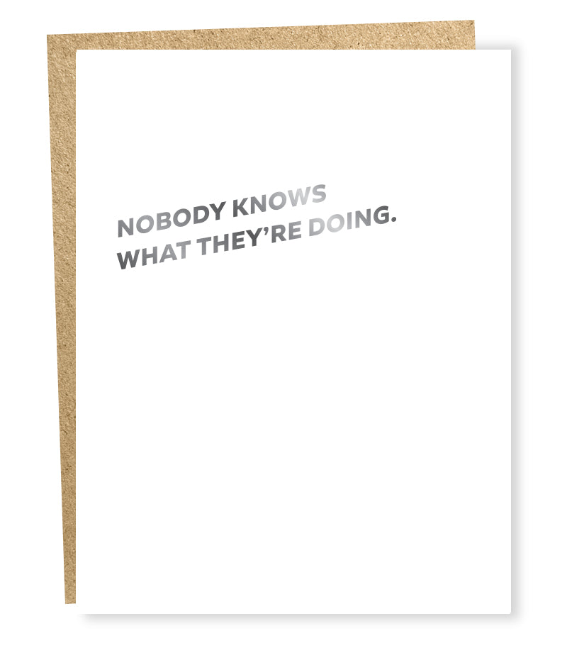 nobody knows card